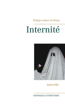 Paperback Internité [French] Book