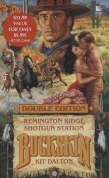 Mass Market Paperback Remington Ridge/Shotgun Station Book