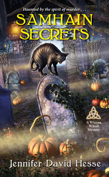 Samhain Secrets - Book #4 of the A Wiccan Wheel Mystery