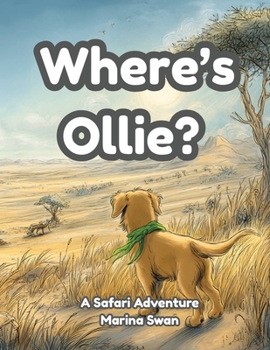 Where's Ollie A Safari Adventure