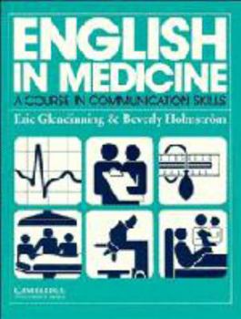 Paperback English in Medicine Course Book: A Course in Communication Skills Book