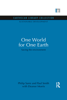 Paperback One World for One Earth: Saving the Environment Book