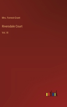 Hardcover Riversdale Court: Vol. III Book