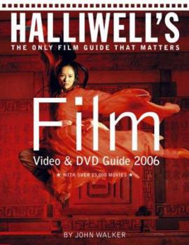 Halliwell's Film, Video & DVD Guide 2006 (Halliwell's Film & Video Guide) - Book  of the Halliwell's Film Guides