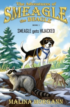 Paperback SMEAGLE gets HIJACKED Book