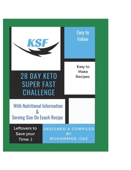Paperback 28 Day Keto Super Fast Challenge: 28 Day Keto Meal Planning and Recipes Book