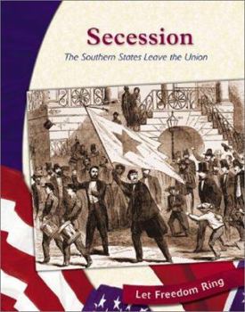 Hardcover Secession: The Southern States Leave the Union Book