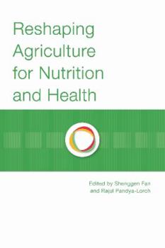 Paperback Reshaping Agriculture for Nutrition and Health Book