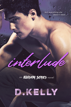 Interlude - Book #6 of the Illusion