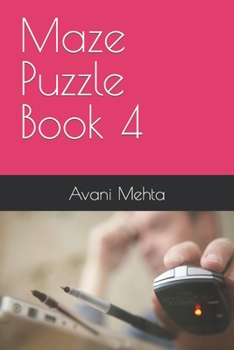 Paperback Maze Puzzle Book 4 Book