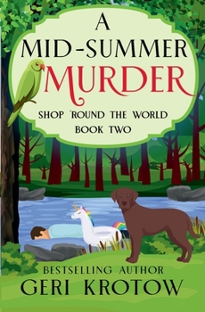A Mid-Summer Murder - Book #2 of the Shop 'Round the World