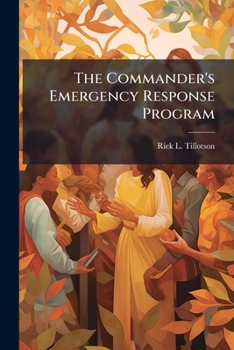 Paperback The Commander's Emergency Response Program Book