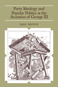 Paperback Party Ideology and Popular Politics at the Accession of George III Book