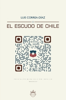 Paperback El Escudo de Chile [Spanish] Book