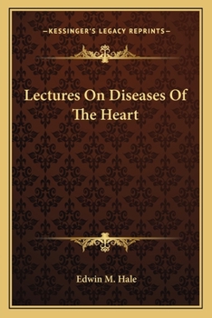 Paperback Lectures On Diseases Of The Heart Book