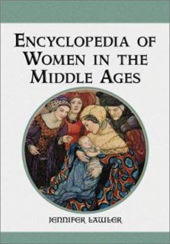 Hardcover Encyclopedia of Women in the Middle Ages Book