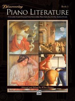Paperback Discovering Piano Literature, Bk 1: 35 Carefully Graded Original Early Intermediate Piano Solos from the Four Stylistic Periods Book