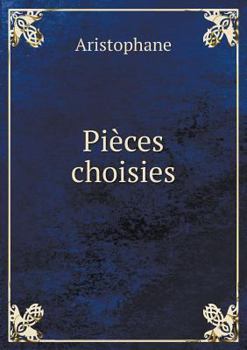 Paperback Pi?ces choisies [French] Book