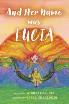 Paperback And Her Name Was Lucia Book