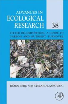 Hardcover Litter Decomposition: A Guide to Carbon and Nutrient Turnover: Volume 38 Book