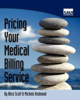 Paperback Pricing Your Medical Billing Service Book