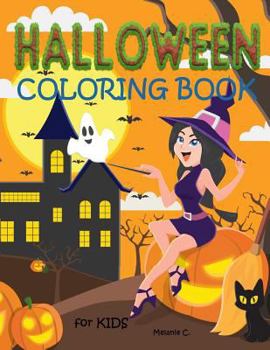 Paperback Halloween Coloring Book for Kids: Fun Halloween Coloring Book for Preschoolers, Toddlers, Children (Age: early - 5 years) [Large Print] Book