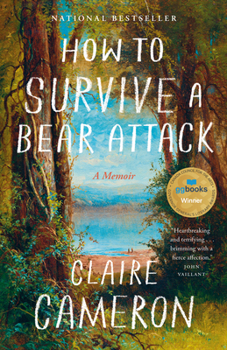 Paperback How to Survive a Bear Attack: A Memoir Book