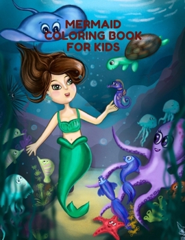 Paperback Mermaid Coloring Book for Kids: Coloring Book for Kids and girls, 30 Unique and Beautiful Mermaid Coloring Pages (Children's Books Gift Ideas) ... ... Book