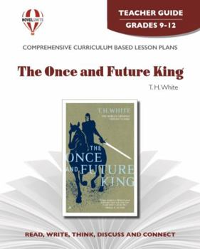 Once and Future King - Teacher Guide by Novel Units, Inc.