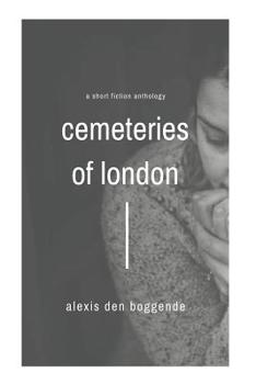 Paperback Cemeteries of London: A Fiction Anthology Book