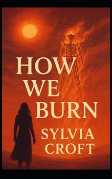 Paperback How We Burn Book