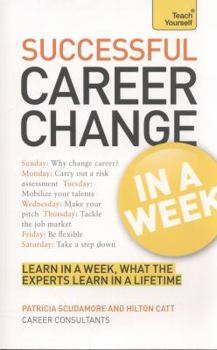 Paperback Successful Career Change in a Week Book