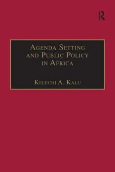 Hardcover Agenda Setting and Public Policy in Africa Book
