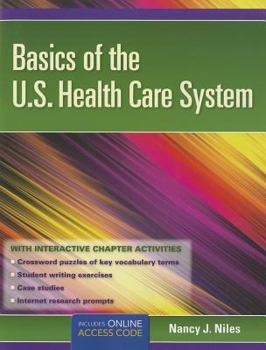 Paperback Basics Of The U.S. Health Care System Book