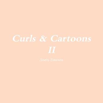 Curls & Cartoons II