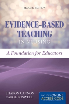 Paperback Evidence-Based Teaching in Nursing: Foundation for Educators: Foundation for Educators Book