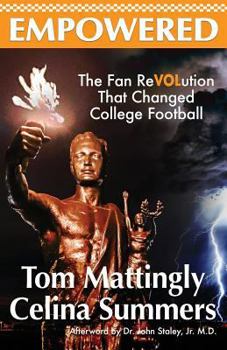 Paperback Empowered: The Fan ReVOLution That Changed College Football Book