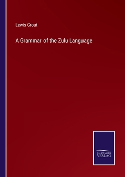 Paperback A Grammar of the Zulu Language Book