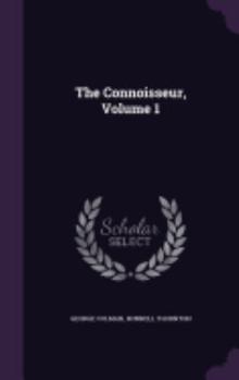 Hardcover The Connoisseur, Volume 1 Book