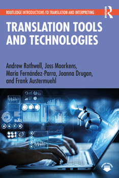 Paperback Translation Tools and Technologies Book