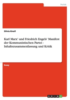 Paperback Karl Marx' und Friedrich Engels' Manifest der Kommunistischen Partei - Inhaltszusammenfassung und Kritik [German] Book