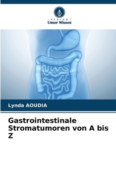 Paperback Gastrointestinale Stromatumoren von A bis Z [German] Book