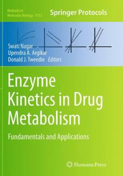 Paperback Enzyme Kinetics in Drug Metabolism: Fundamentals and Applications Book