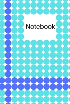 Paperback Notebook (6x9inch with 108-blank pages): Polka Dot Notebook for Polka Dot Lovers; Dotty Notebook; Pattern Notebook; 6x9inch Notebook with 108-wide lin Book
