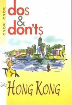 Hardcover DOS & Don'ts in Hong Kong Book