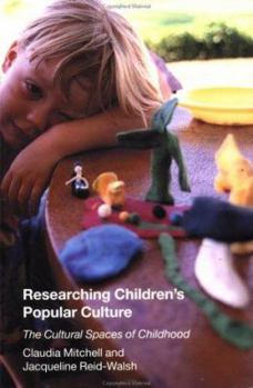 Paperback Researching Children's Popular Culture: The Cultural Spaces of Childhood Book