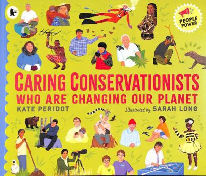 Paperback Caring Conservationists Who Are Changing Our Planet: People Power Series Book
