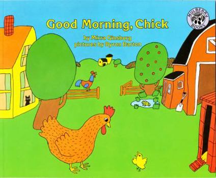 Paperback Good Morning, Chick Book