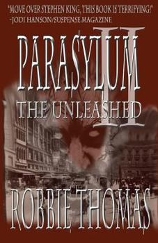 Paperback Parasylum II the Unleashed Book
