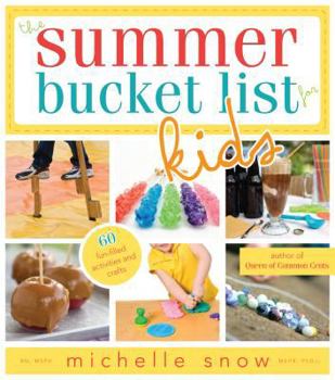 Paperback The Summer Bucket List for Kids Book
